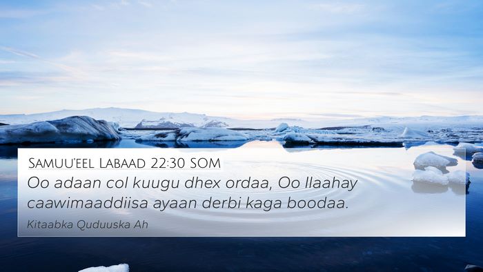 Samuu'eel Labaad 22:30 SOM Bible Verse Image