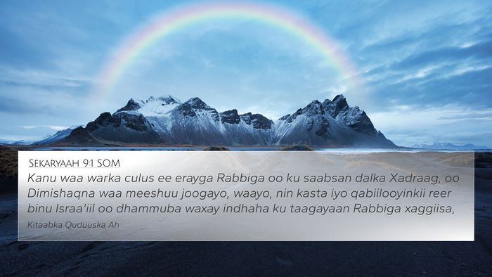 Sekaryaah 9:1 SOM Bible Verse Image