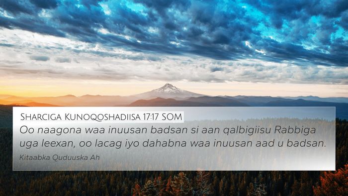 Sharciga Kunoqoshadiisa 17:17 SOM Bible Verse Image