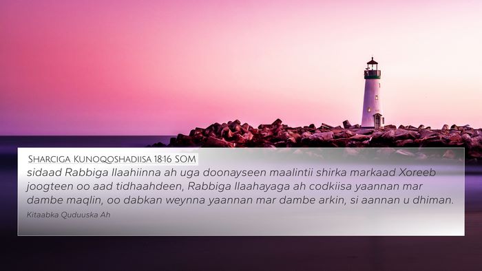 Sharciga Kunoqoshadiisa 18:16 SOM Bible Verse Image