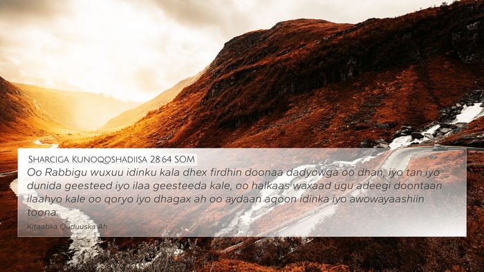 Sharciga Kunoqoshadiisa 28:64 SOM Bible Verse Image