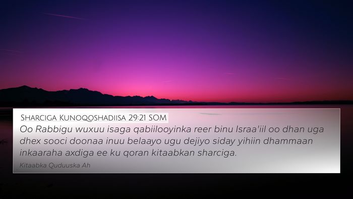Sharciga Kunoqoshadiisa 29:21 SOM Bible Verse Image
