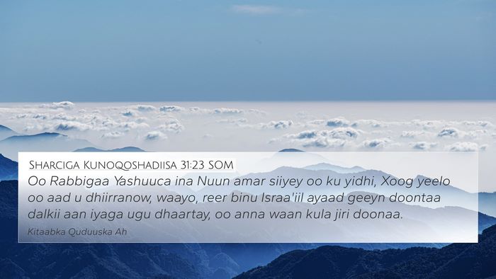 Sharciga Kunoqoshadiisa 31:23 SOM Bible Verse Image
