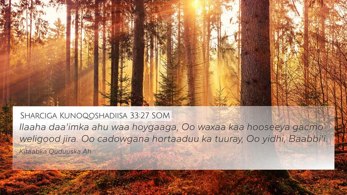 Sharciga Kunoqoshadiisa 33:27 SOM Bible Verse Image