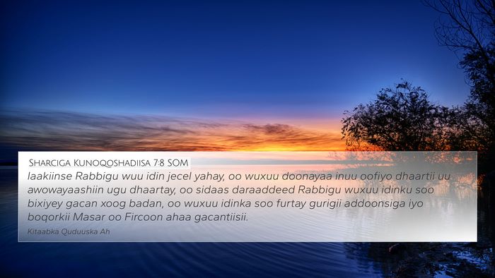 Sharciga Kunoqoshadiisa 7:8 SOM Bible Verse Image