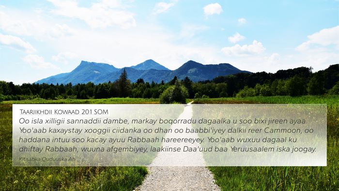 Taariikhdii Kowaad 20:1 SOM 4K Wallpaper - Oo isla xilligii sannaddii dambe, markay - 4K Wallpaper Bible Verse