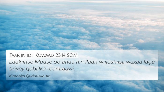 Taariikhdii Kowaad 23:14 SOM Bible Verse Image