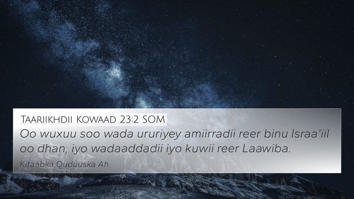 Taariikhdii Kowaad 23:2 SOM Bible Verse Image