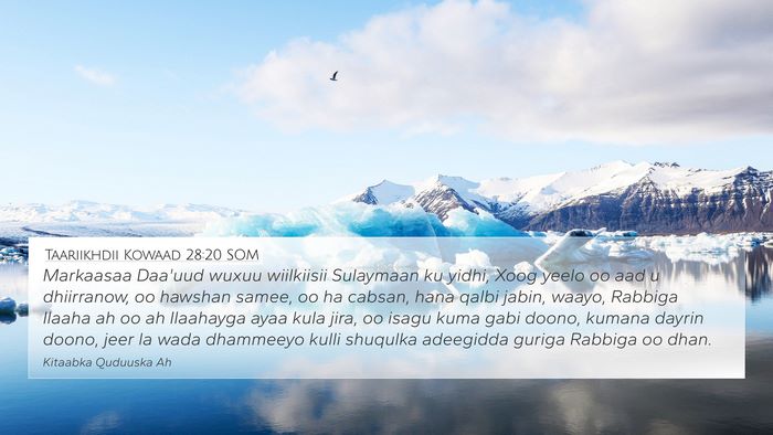 Taariikhdii Kowaad 28:20 SOM Bible Verse Image