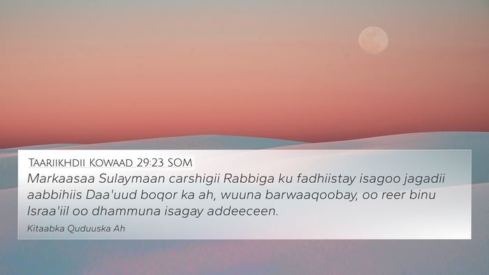 Taariikhdii Kowaad 29:23 SOM Bible Verse Image