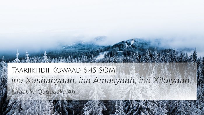Taariikhdii Kowaad 6:45 SOM 4K Wallpaper - ina Xashabyaah, ina Amasyaah, ina - 4K Wallpaper Bible Verse