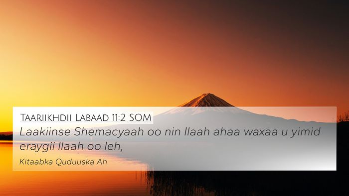 Taariikhdii Labaad 11:2 SOM Bible Verse Image