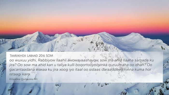Taariikhdii Labaad 20:6 SOM Bible Verse Image