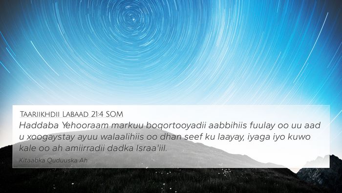 Taariikhdii Labaad 21:4 SOM Bible Verse Image