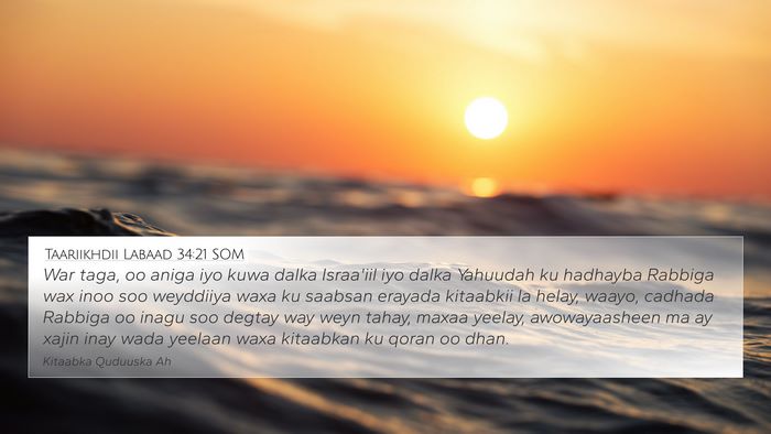 Taariikhdii Labaad 34:21 SOM Bible Verse Image