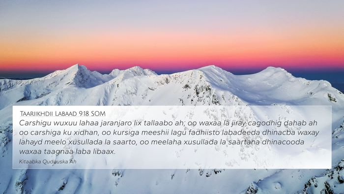 Taariikhdii Labaad 9:18 SOM 4K Wallpaper - Carshigu wuxuu lahaa jaranjaro lix tallaabo ah; - 4K Wallpaper Bible Verse