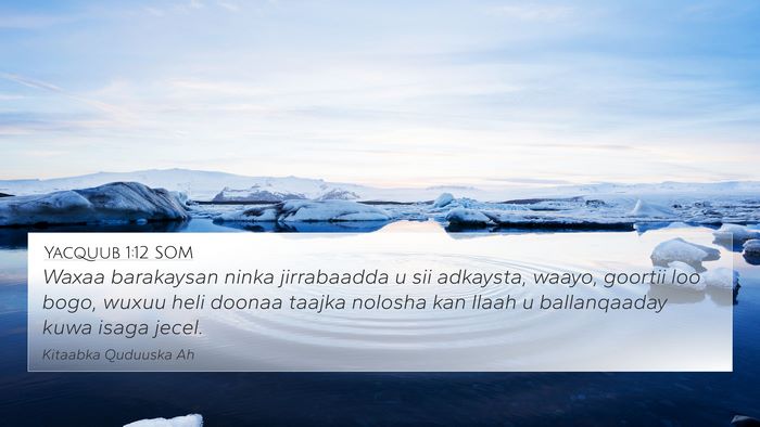 Yacquub 1:12 SOM Bible Verse Image