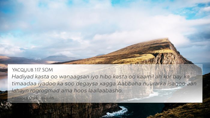 Yacquub 1:17 SOM Bible Verse Image