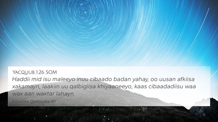 Yacquub 1:26 SOM Bible Verse Image