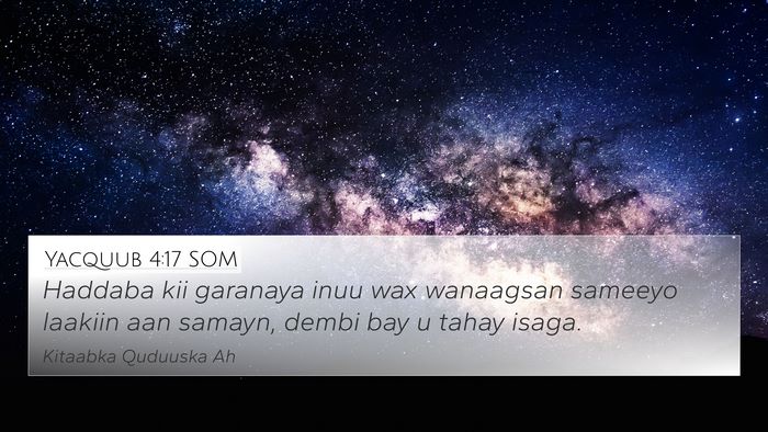 Yacquub 4:17 SOM Bible Verse Image