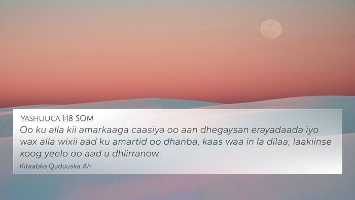 Yashuuca 1:18 SOM 4K Wallpaper - Oo ku alla kii amarkaaga caasiya oo aan dhegaysan - 4K Wallpaper Bible Verse