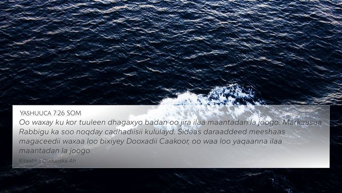 Yashuuca 7:26 SOM Bible Verse Image