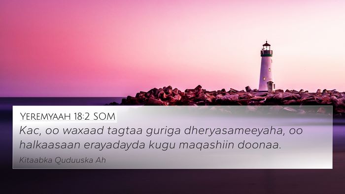 Yeremyaah 18:2 SOM Bible Verse Image