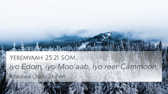 Yeremyaah 25:21 SOM Bible Verse Image
