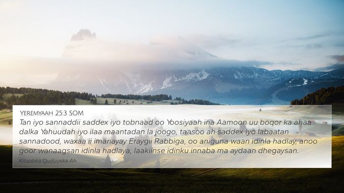 Yeremyaah 25:3 SOM Bible Verse Image