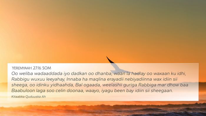 Yeremyaah 27:16 SOM Bible Verse Image