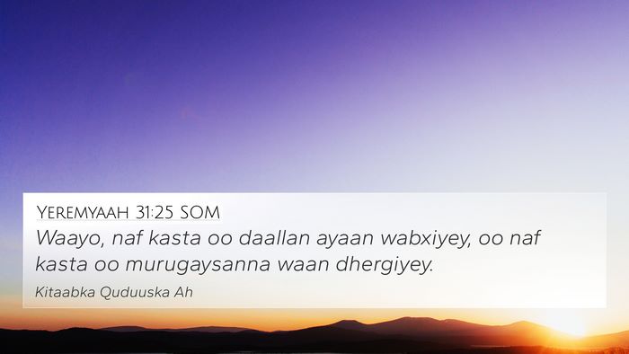 Yeremyaah 31:25 SOM Bible Verse Image