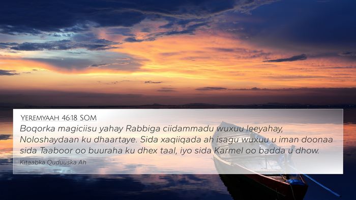 Yeremyaah 46:18 SOM Bible Verse Image
