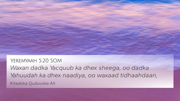 Yeremyaah 5:20 SOM Bible Verse Image