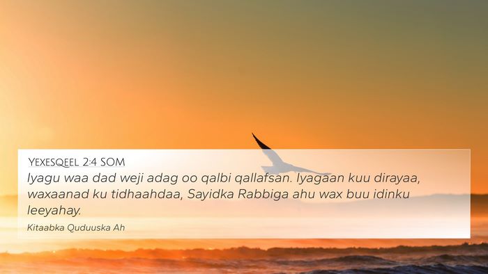 Yexesqeel 2:4 SOM Bible Verse Image