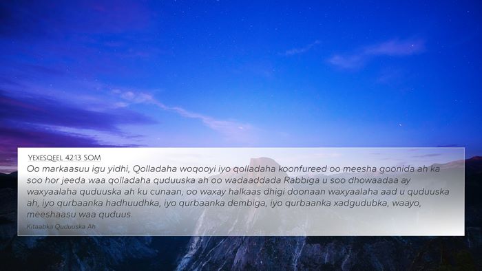 Yexesqeel 42:13 SOM Bible Verse Image