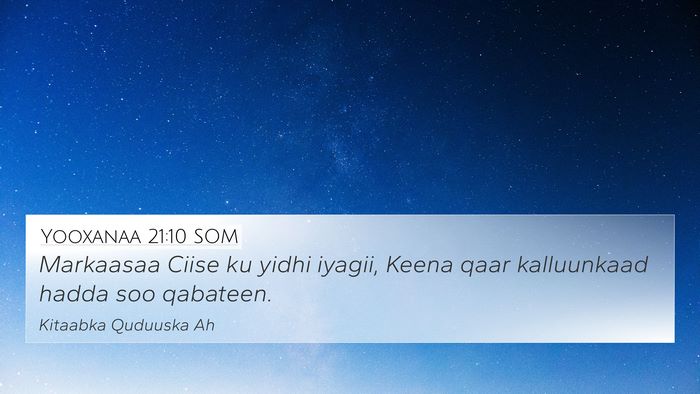 Yooxanaa 21:10 SOM Bible Verse Image