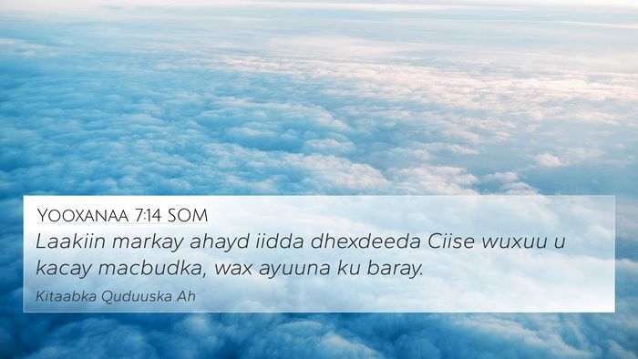 Yooxanaa 7:14 SOM Bible Verse Image
