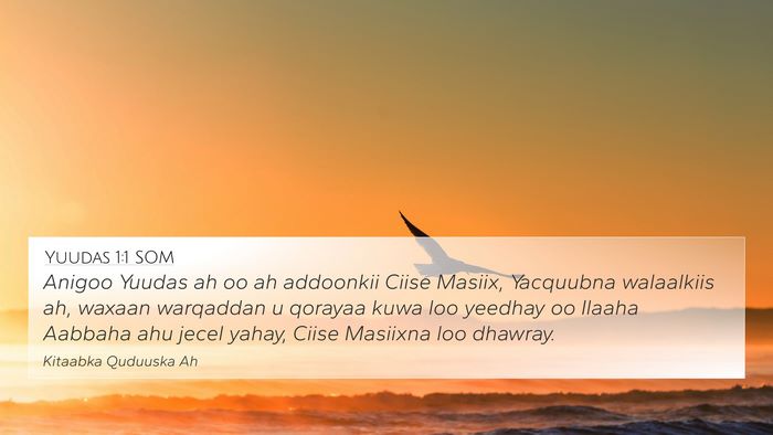 Yuudas 1:1 SOM 4K Wallpaper - Anigoo Yuudas ah oo ah addoonkii Ciise Masiix, - 4K Wallpaper Bible Verse