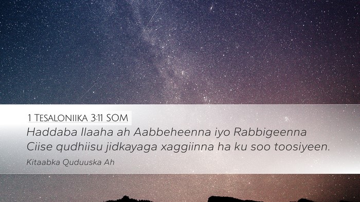 1 Tesaloniika 3:11 SOM Bible Verse Image