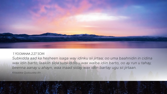 1 Yooxanaa 2:27 SOM Bible Verse Image
