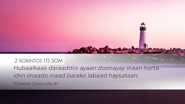2 Korintos 1:15 SOM Bible Verse Image