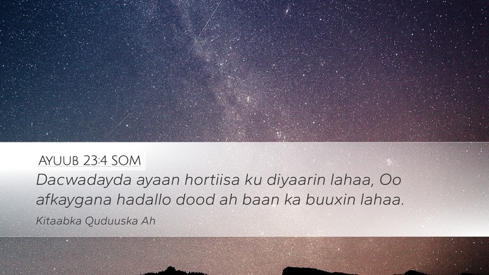 Ayuub 23:4 SOM Bible Verse Image