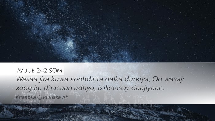 Ayuub 24:2 SOM Bible Verse Image