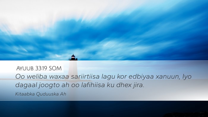 Ayuub 33:19 SOM Bible Verse Image