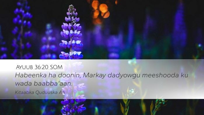 Ayuub 36:20 SOM Bible Verse Image