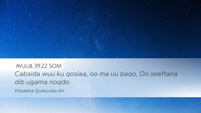 Ayuub 39:22 SOM Bible Verse Image