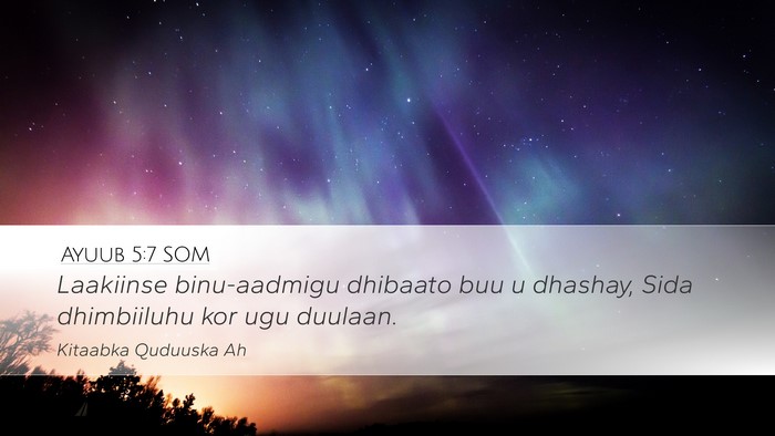 Ayuub 5:7 SOM Bible Verse Image