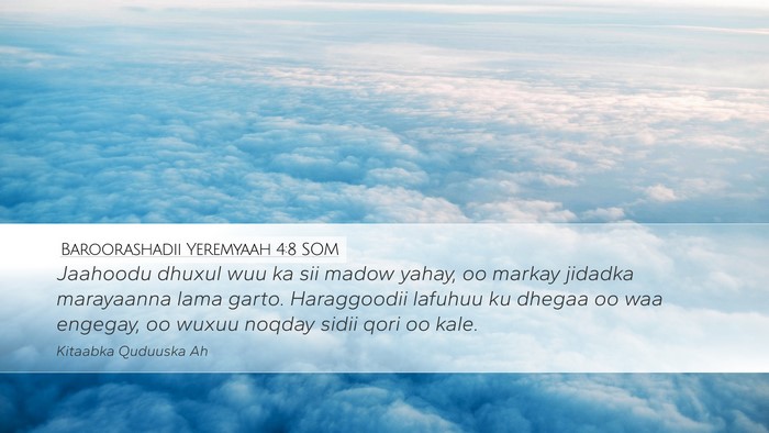 Baroorashadii Yeremyaah 4:8 SOM Bible Verse Image