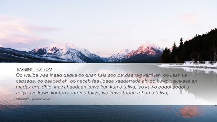 Baxniintii 18:21 SOM Bible Verse Image
