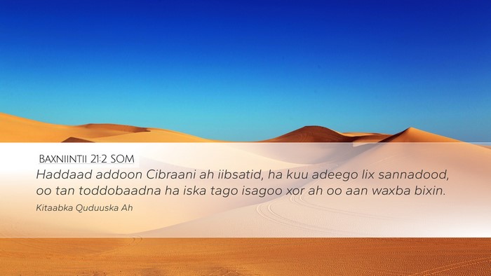 Baxniintii 21:2 SOM Bible Verse Image